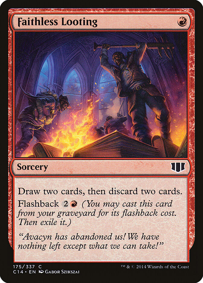 Faithless Looting card front