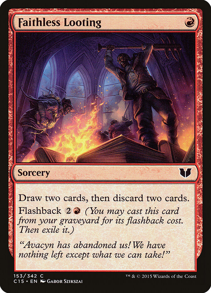 Faithless Looting card front
