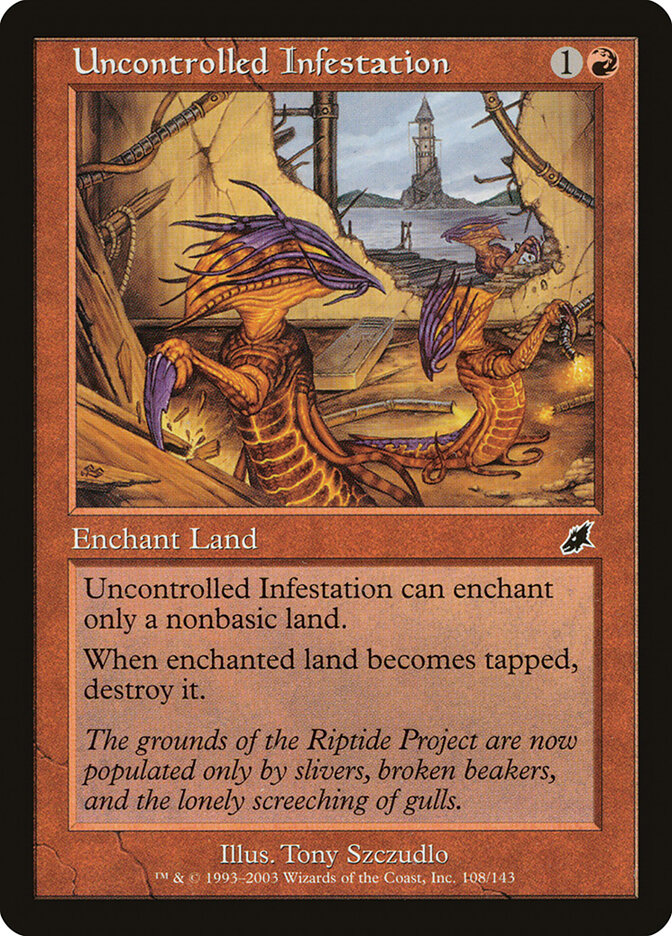 Uncontrolled Infestation card front