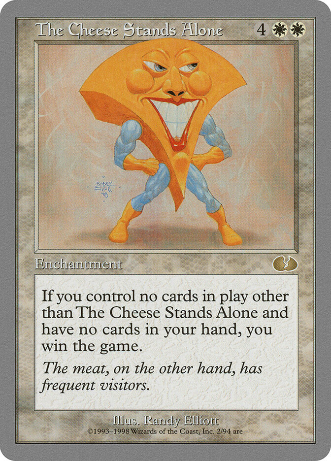 The Cheese Stands Alone card front