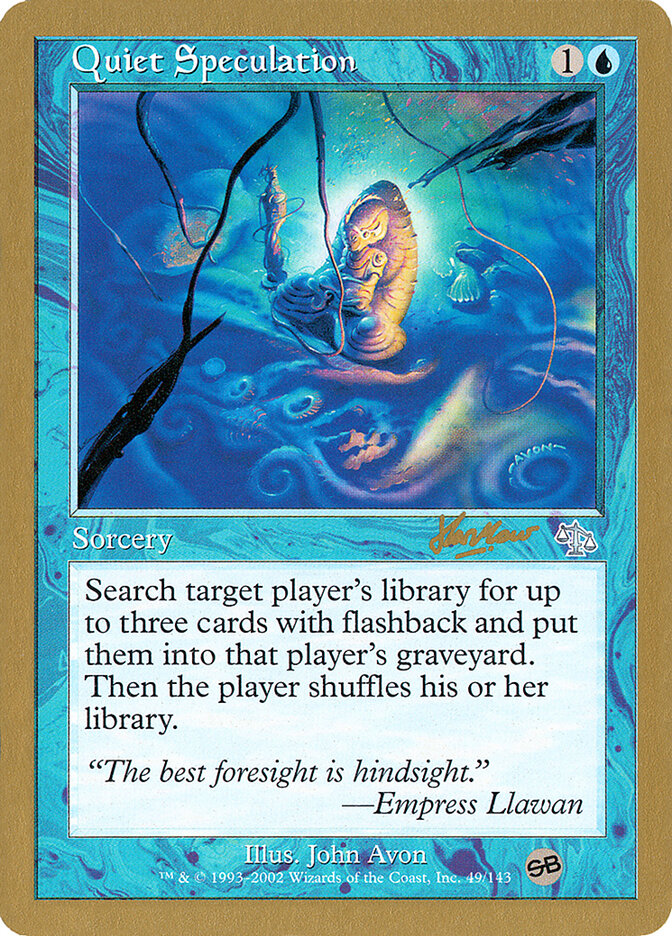 Quiet Speculation card front